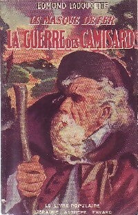 La guerre des camisards - Edmond Ladoucette - Livre