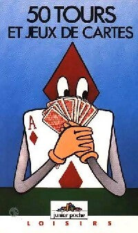 50 tours et jeux de cartes - Dolorès Mora - Livre