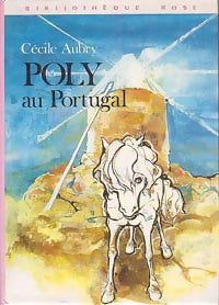 Poly au Portugal - Cécile Aubry - Livre