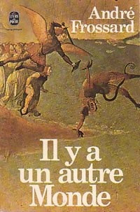Il y a un autre monde - André Frossard - Livre