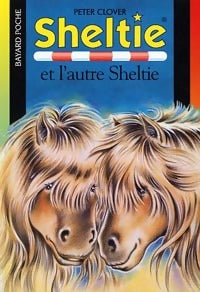 Sheltie et l'autre Sheltie - Peter Clover - Livre