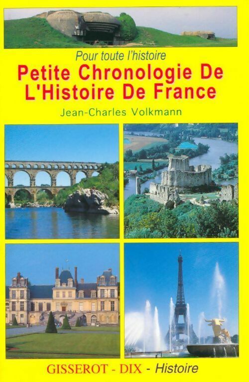 Petite chronologie de l'histoire de France - Jean-Charles Volkmann - Livre