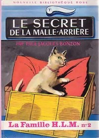 La famille H.L.M. Tome II : Le secret de la malle-arrière - Paul-Jacques Bonzon - Livre