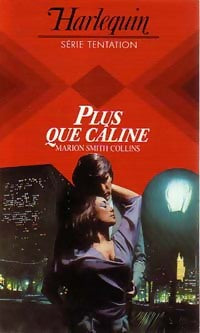 Plus que câline - Marion Smith Collins - Livre