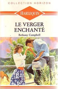 Le verger enchanté - Bethany Campbell - Livre