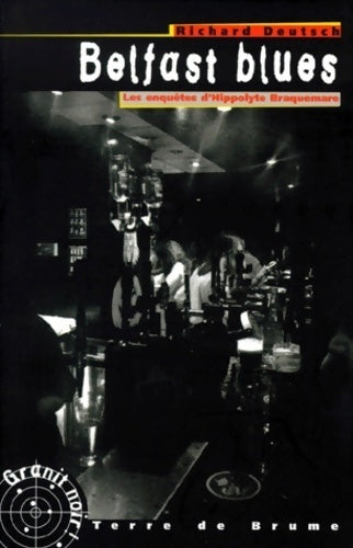 Belfast blues - Richard Deutsch - Livre
