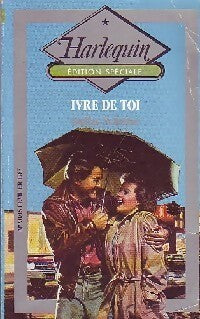 Ivre de toi - Dallas Schulze - Livre