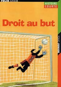 Droit au but - Collectif - Livre