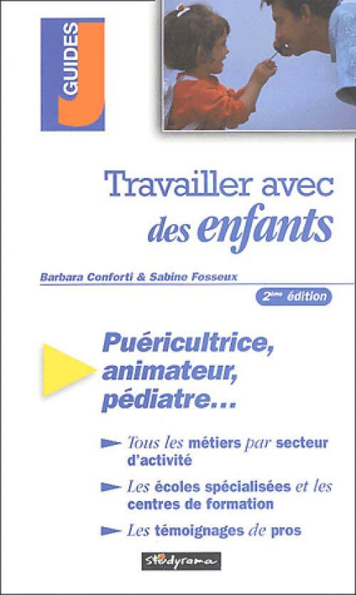 Travailler avec des enfants - Barbara Conforti - Livre