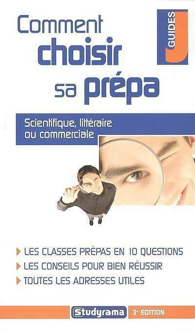 Comment choisir sa prépa - Collectif - Livre