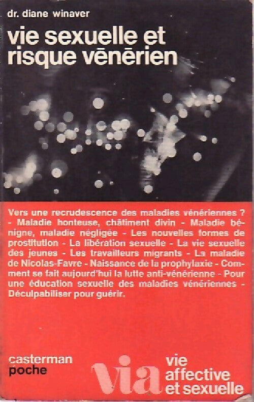 Vie sexuelle et risque vénérien - Diane Winaver - Livre