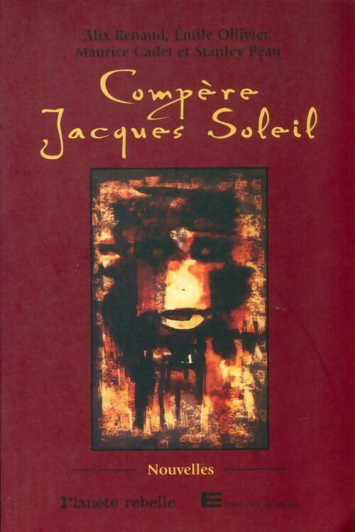Compère Jacques Soleil - Collectif - Livre