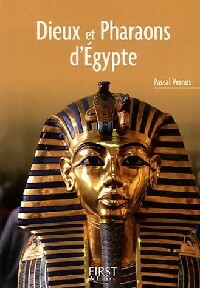 Dieux et pharaons - Pascal Vernus - Livre
