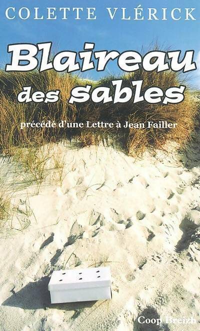 Blaireau des sables - Colette Vlerick - Livre