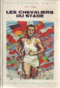 Les chevaliers du Stade - Paul Cogan - Livre