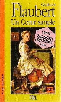 Un coeur simple / La légende de Saint Julien L'Hospitalier - Gustave Flaubert - Livre