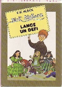 Dick Dickson lance un défi - E.W. Hildick - Livre