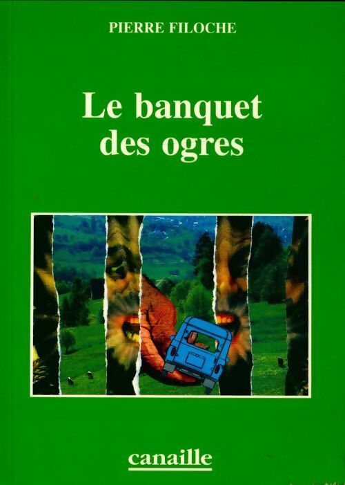 Le banquet des ogres - Pierre Filoche - Livre