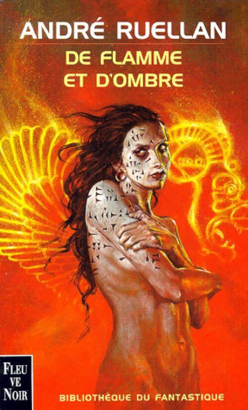 De flamme et d'ombre - André Ruellan - Livre