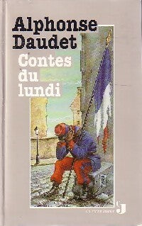 Contes du lundi - Alphonse Daudet - Livre