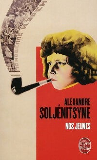 Nos jeunes - Alexandre Soljénitsyne - Livre