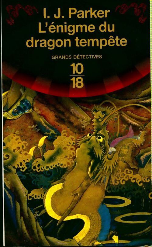 L'énigme du dragon Tempête - I. J. Parker - Livre