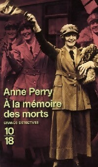 A la mémoire des morts - Anne Perry - Livre