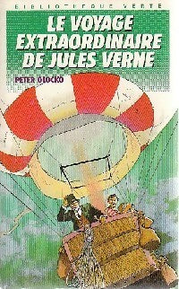 Le voyage extraordinaire de Jules Verne - Peter Glocko - Livre