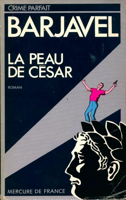 La peau de César - René Barjavel - Livre