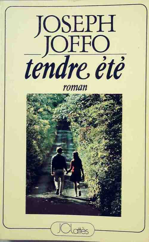 Tendre été - Joseph Joffo - Livre