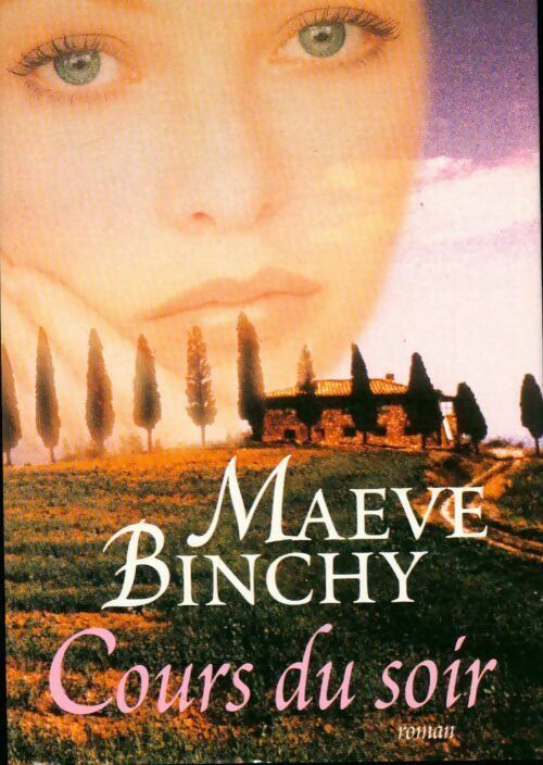 Cours du soir - Maeve Binchy - Livre