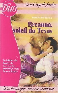Breanna, soleil du Texas - Deborah Benet - Livre
