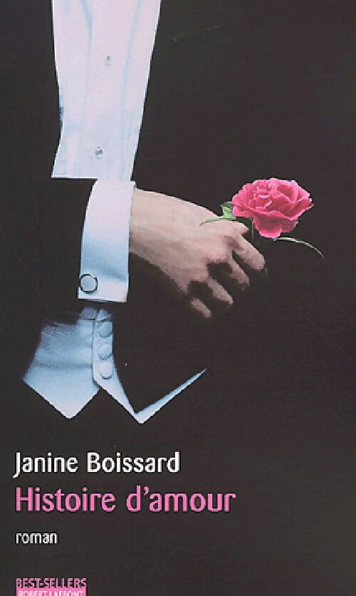 Histoire d'amour - Janine Boissard - Livre