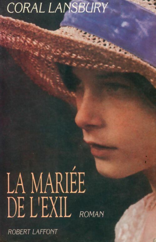 La mariée de l'exil - Coral Lansbury - Livre
