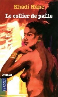 Le collier de paille - Khadi Hane - Livre
