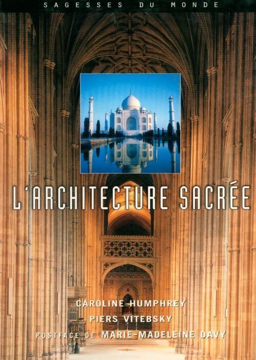 L'architecture sacrée - Caroline Humphrey, Piers Vitebsky - Livre