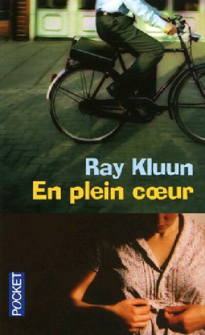 En plein coeur - Ray Kluun - Livre