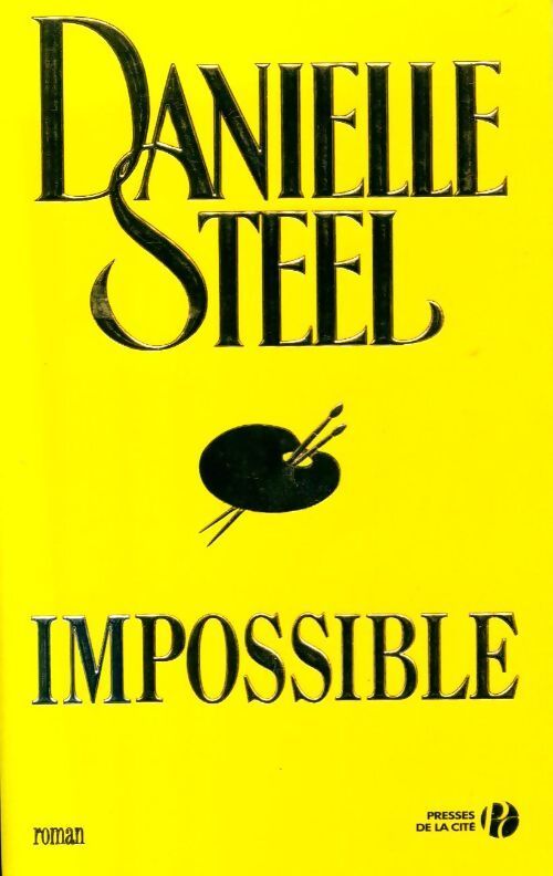 Impossible - Danielle Steel - Livre