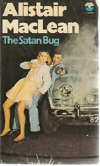 The satan bug - Alistair MacLean - Livre