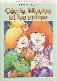 Cécile, Nicolas et les autres - Johanna Hurwitz - Livre