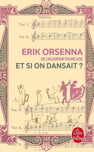 Et si on dansait ? - Erik Orsenna - Livre