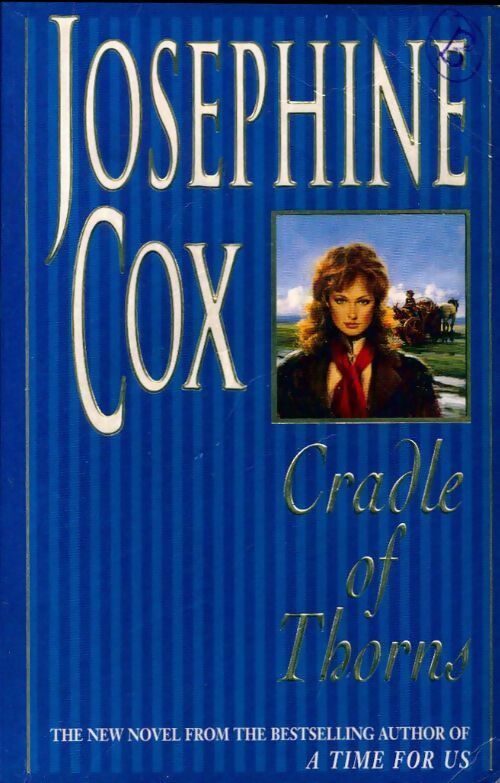 Cradle of Thorns - Josephine Cox - Livre
