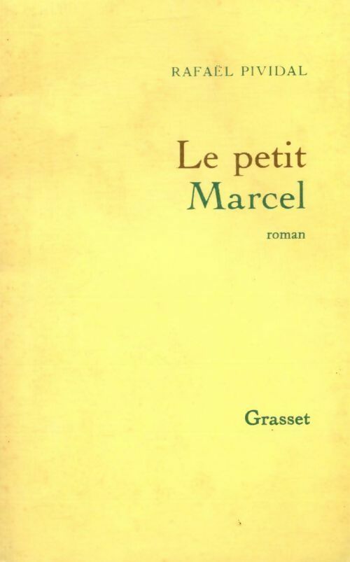 Le petit Marcel - Rafaël Pividal - Livre
