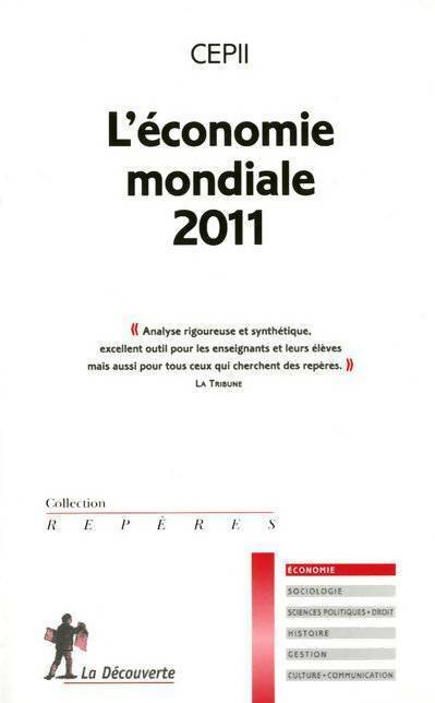 L'économie mondiale 2011 - CEPII - Livre