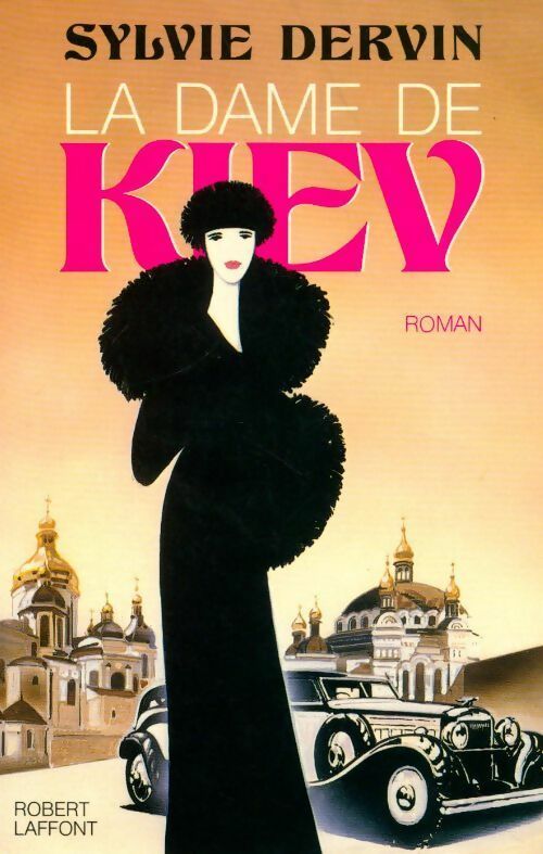La dame de Kiev - Sylvie Dervin - Livre