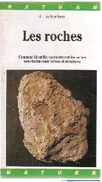 Les roches - R. Hochleitner - Livre