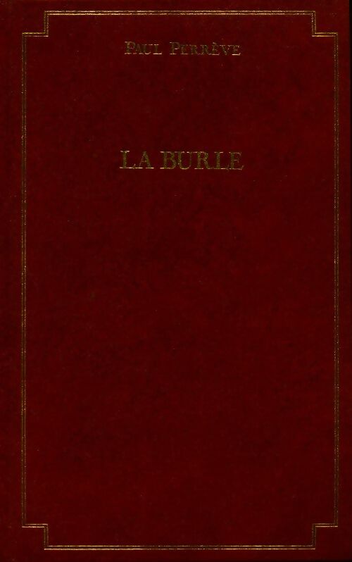 La burle - Paul Perrève - Livre