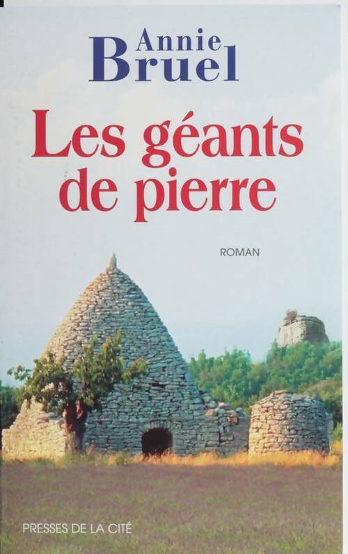 Les géants de pierre - Bruel - Livre