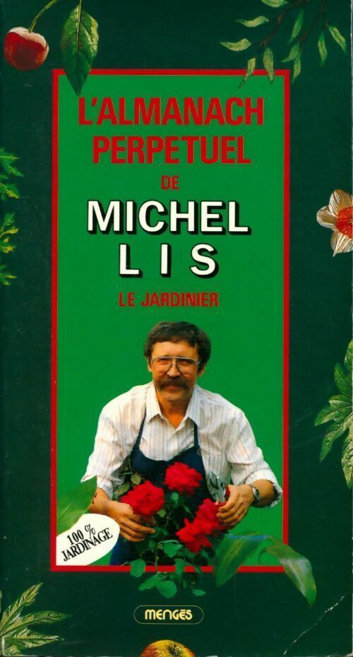 L'almanach perpétuel - Michel Lis - Livre