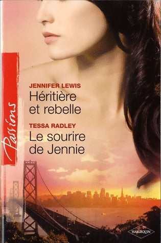 Héritière et rebelle / Le sourire de Jennie - Jennifer Lewis - Livre